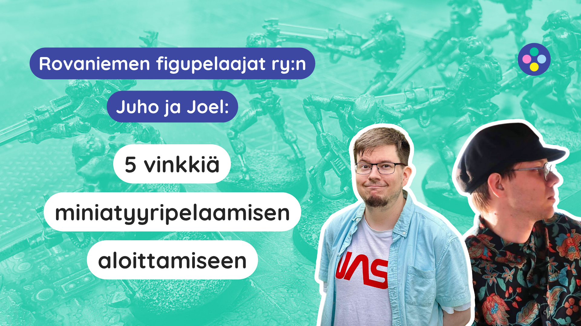 Viisi vinkkiä miniatyyripelaamisen aloittamiseen